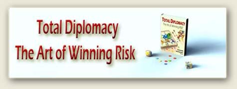 Book: Total Diplomacy, The Art of Winning Risk